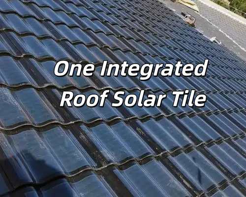 Netanya Solar Roof Tile Project: 407 Tiles, One Integrated Roof